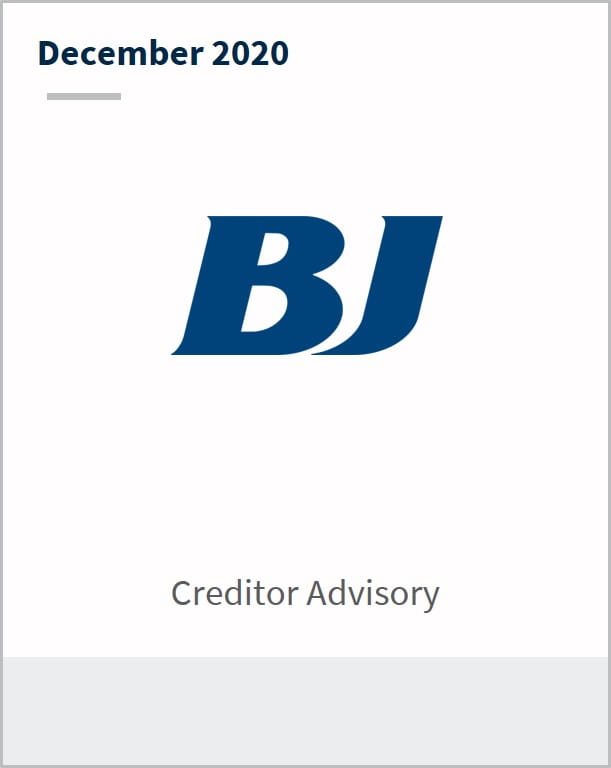 December 2020 BJ Services Creditor Advisory