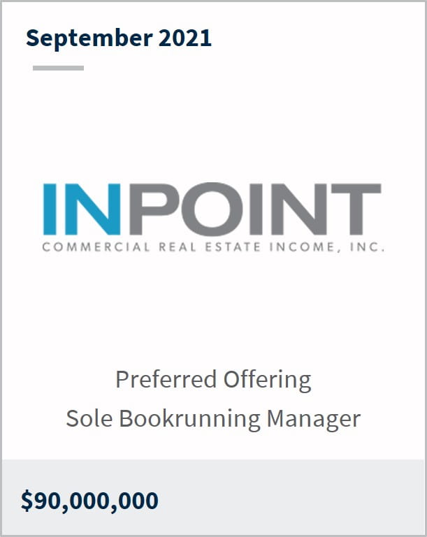 September 2021 InPoint Commercial Real Estate Income Inc $90M preferred offering sole bookrunning manager 