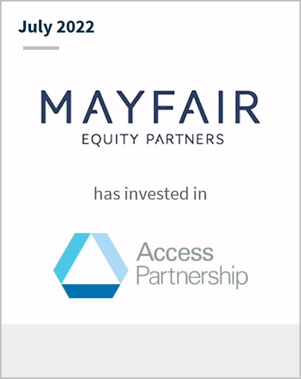 July 2022 Mayfair Equity Partners has invested in Access Partnership