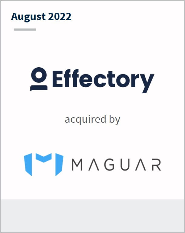 August 2022 Effectory acquired by Maguar