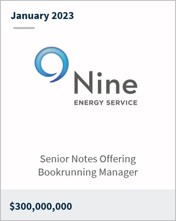 January 2023 Nine Energy Services $300m Senior Notes Offering Bookrunning Manager