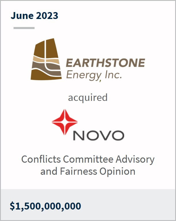 June 2023 Earthstone Energy Has acquired Novo $1.5b Conflicts Committee Advisory and Fairness Opinion