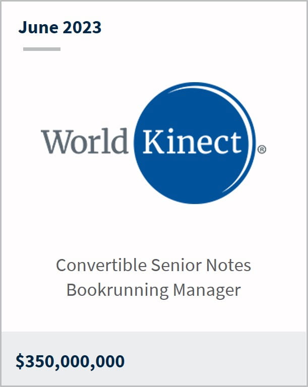 June 2023 World Kinect $350m Convertible Senior Notes Bookrunning Manager