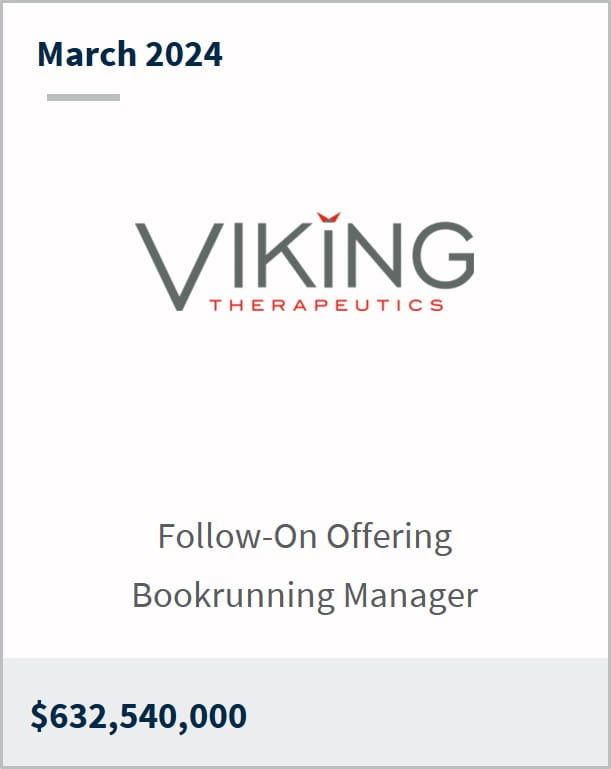 March 2024 Viking Therapeutics $632,540,000 Follow-On Offering Bookrunning Manager