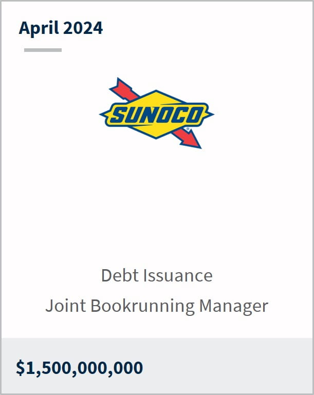 April 2024 Sunoco $1.5b Senior Unsecured Notes Joint Bookrunning Manager