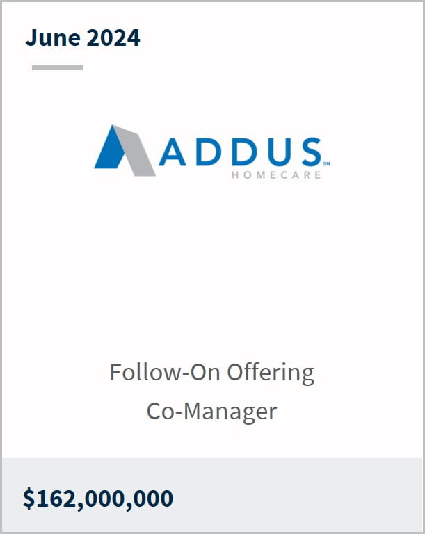June 2024 Addus HomeCare $162m Follow-On Offering Co-Manager