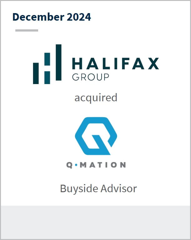 December 2024 Halifax Group acquired Q-Mation Buyside Advisor