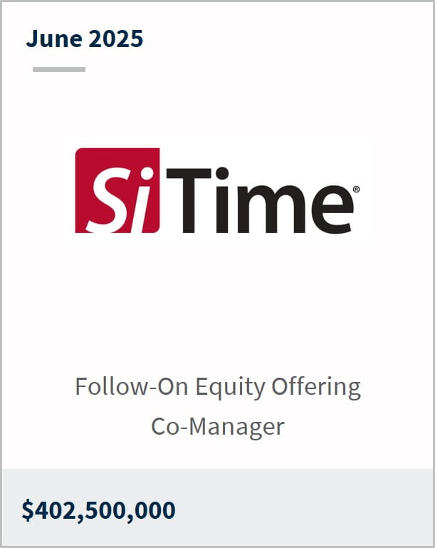 June 2025 SiTime Follow-On Equity Offering Co-Manager $402,500,000