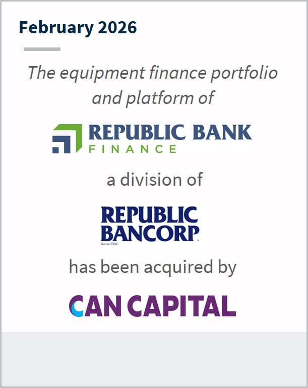 February 2026 The equipment finance portfolio and platform of Republic Bank Finance a division of Republic Bancorp has been acquired by CAN Capital