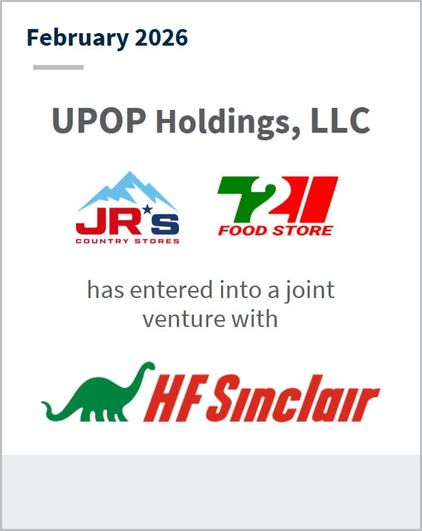 February 2026 UPOP Holdings, LLC JR's Country Stores 7211 Food Store has entered into a joint venture with HF Sinclair