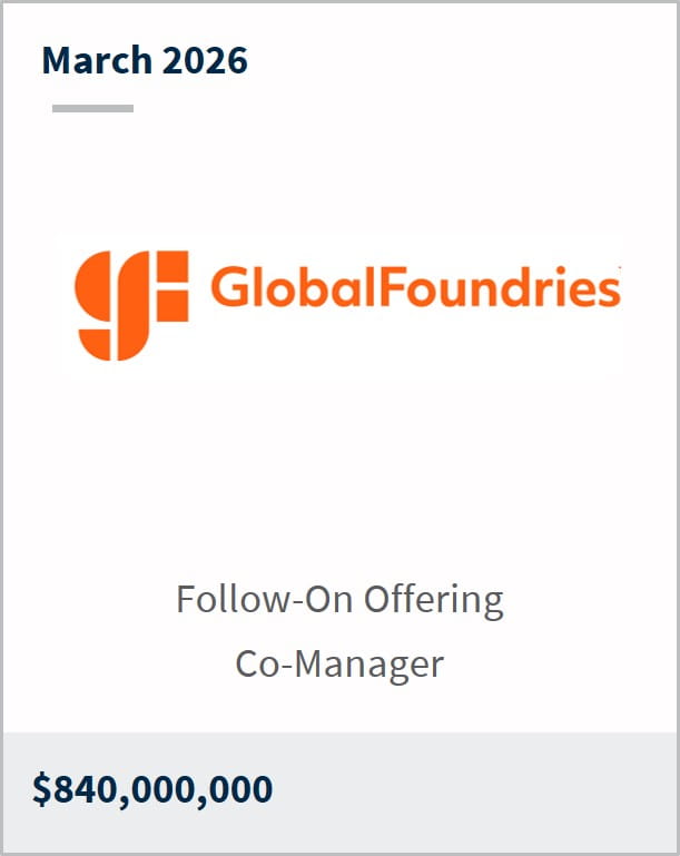 March 2026 Global Foundries Follow-On Offering Co-Manager $840,000,000