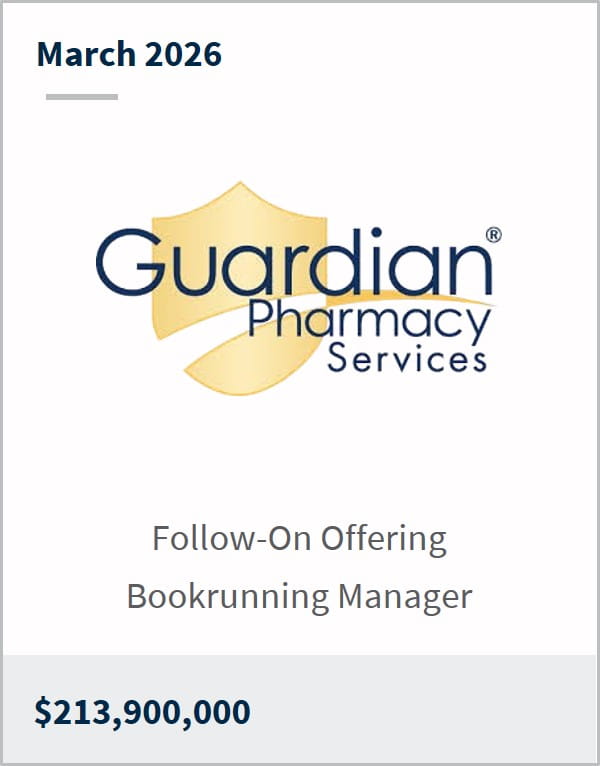 March 2026 Guardian Pharmacy Services Follow-on Offering Bookrunning Manager $213,900,000